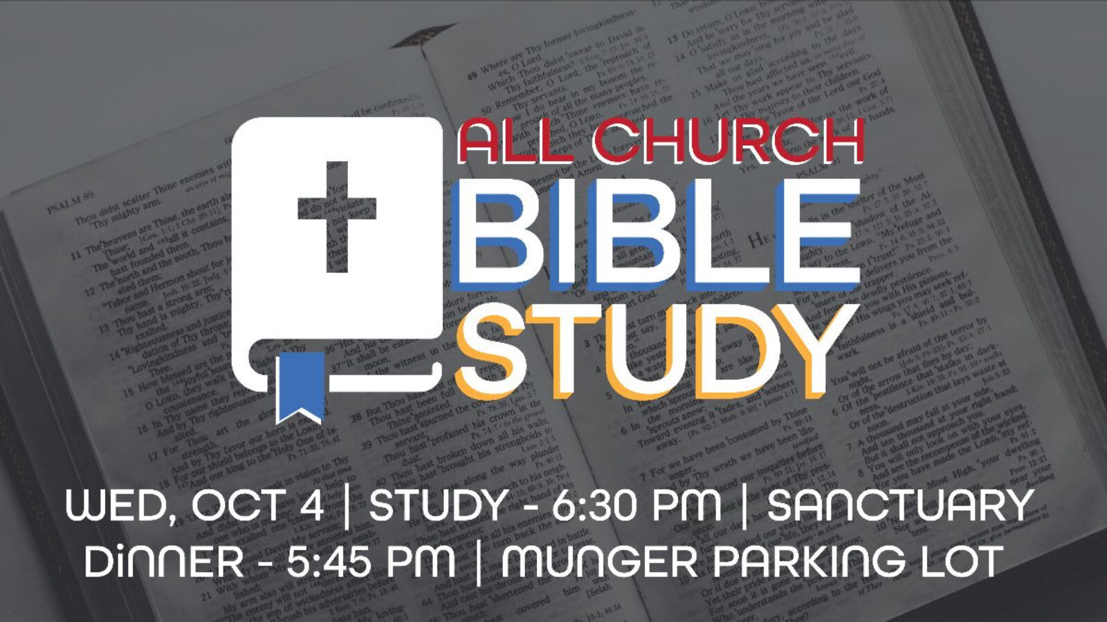 ALL CHURCH DINNER AND BIBLE STUDY