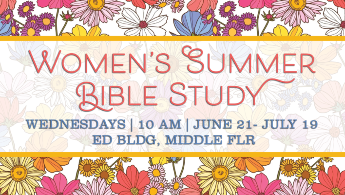 WOMEN'S SUMMER BIBLE STUDY